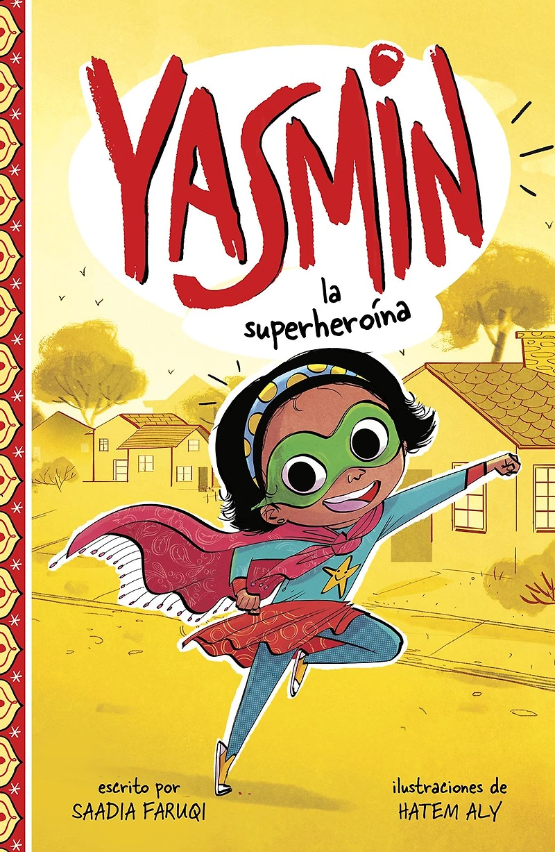 Yasmin la superheroína (Yasmin the Superhero)