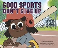 Good Sports Don't Give Up