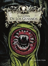 La cueva de los gusanos (Cave of the Bookworms)