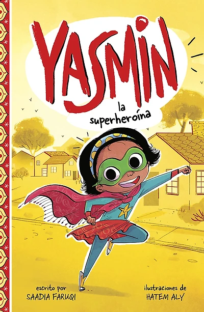 Yasmin la superheroína (Yasmin the Superhero)