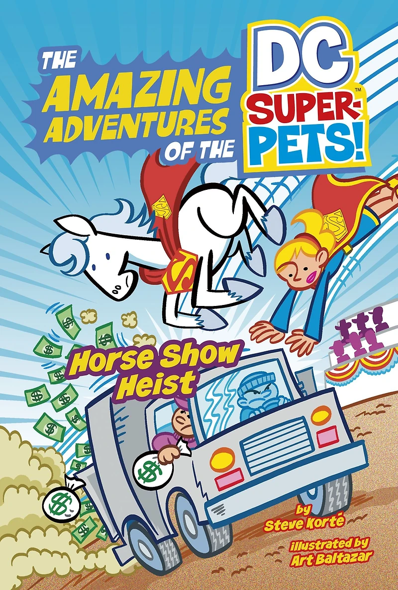 Horse Show Heist (The Amazing Adventures of the DC Super-Pets)