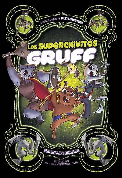 Los superchivitos Gruff: Una novela gráfica (Super Billy Goats A Graphic Novel)