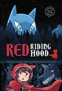 Red Riding Hood: A Discover Graphics Fairy Tale