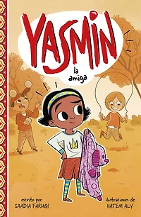 Yasmin la amiga (Yasmin the Friend)
