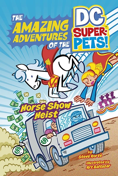 Horse Show Heist (The Amazing Adventures of the DC Super-Pets)