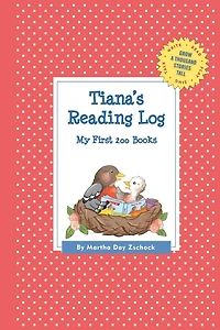 Tiana's Reading Log: My First 200 Books (GATST)