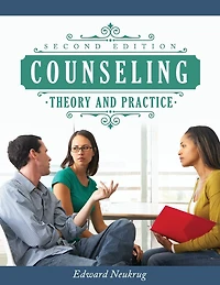 Counseling Theory and Practice