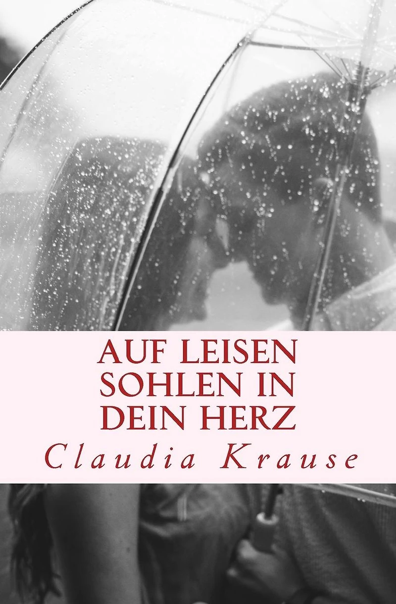 Auf leisen Sohlen in dein Herz