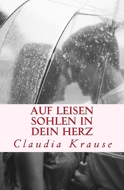 Auf leisen Sohlen in dein Herz