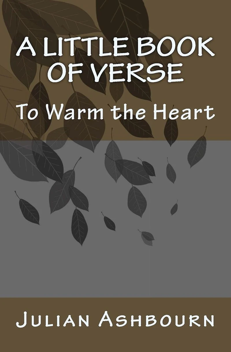 A Little Book of Verse: To Warm the Heart