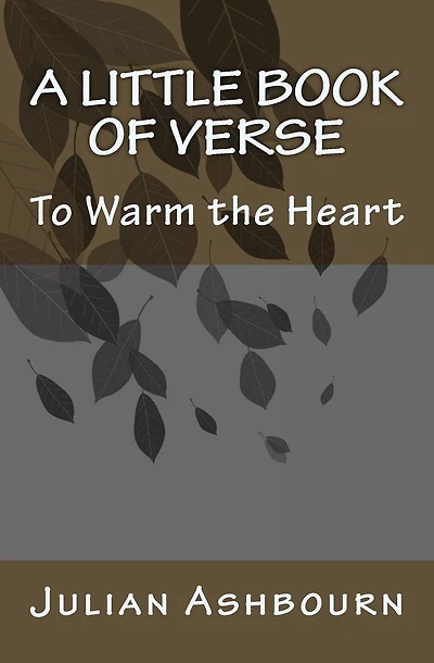 A Little Book of Verse: To Warm the Heart