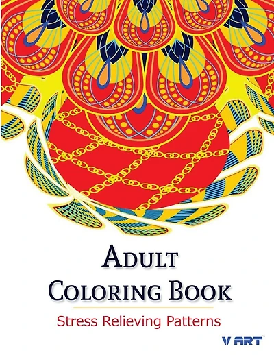 Adult Coloring Book: Coloring Books for Adults: Stress Relieving Patterns