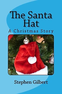 The Santa Hat: A Christmas Story