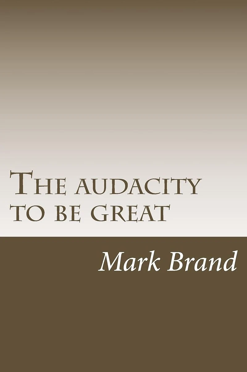 The audacity to be great