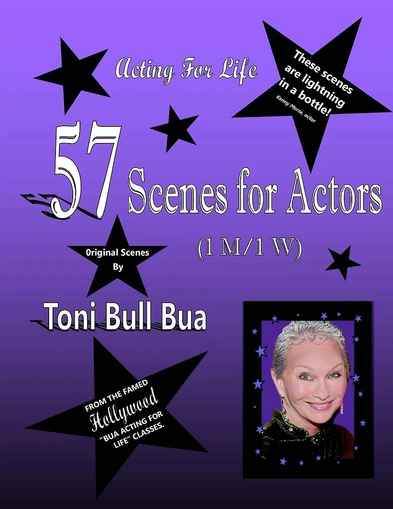 57 Scenes for Actors: Toni Bull Bua - Acting for Life