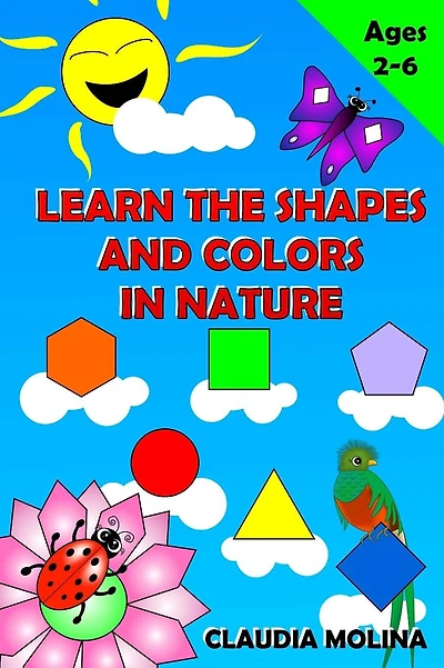 Learn the Shapes and Colors in nature