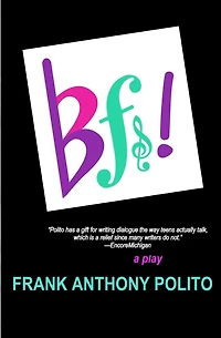BFs!: a play