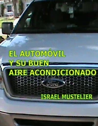 El automovil y su buen aire acondicionado