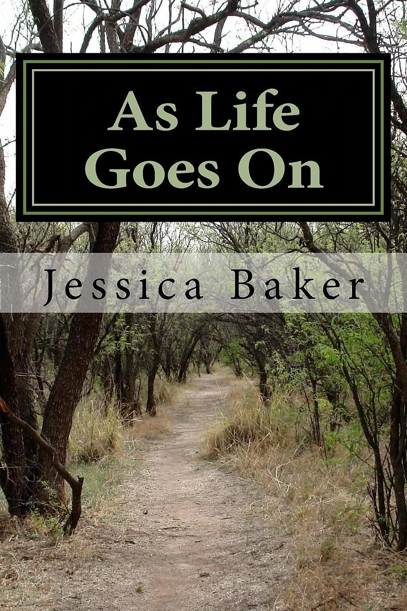 As Life Goes On