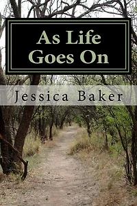 As Life Goes On