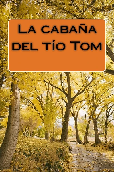 La Cabaï¿½a del Tï¿½o Tom