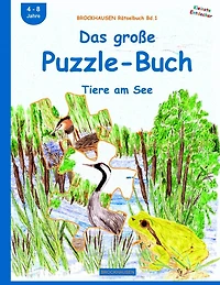 BROCKHAUSEN Rätselbuch Bd.1: Das große Puzzle-Buch: Tiere am See