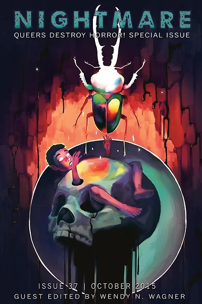 Nightmare Magazine, October 2015 (Queers Destroy Horror! special issue)