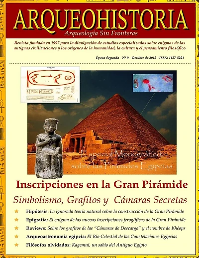 ARQUEOHISTORIA. Por una Arqueologï¿½a Sin Fronteras: ï¿½poca Segunda - nï¿½ 9 - Octubre de 2015 - ISSN: 1137-5221. Revista fundada en 1997 (Versiï¿½n B/N)