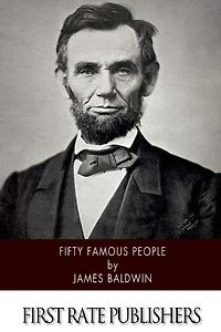 FIFTY FAMOUS PEOPLE