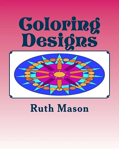 Coloring Designs: Mandalas for Adults and Children