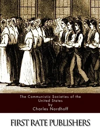 the Communistic Societies of United States