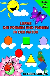 Lerne die Formen und Farben In der Natur
