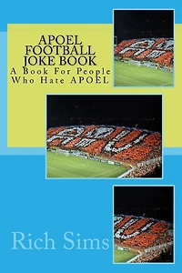 APOEL Football Joke Book: A Book For People Who Hate APOEL