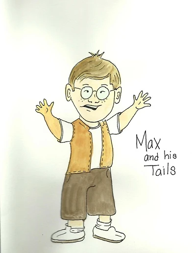 Max and his Tails