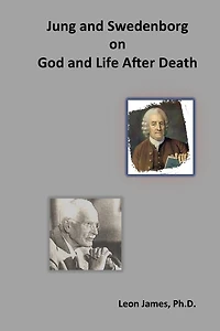 Jung and Swedenborg on God and Life After Death