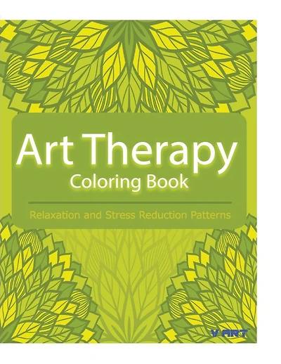 Art Therapy Coloring Book: Art Therapy Coloring Books for Adults: Stress Relieving Patterns