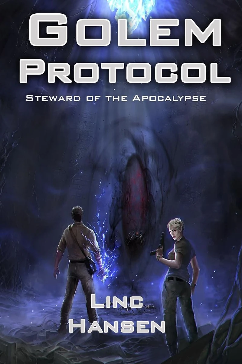 Golem Protocol: (Steward of the Apocalypse)