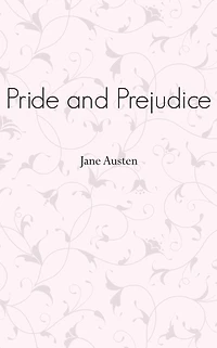 Pride and Prejudice