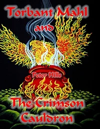 Torbant Mahl and The Crimson Cauldron