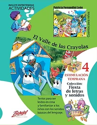 El valle de las crayolas: Estimulación Temprana