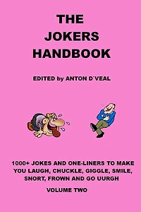 The Jokers Handbook: 1000+ jokes and one liners