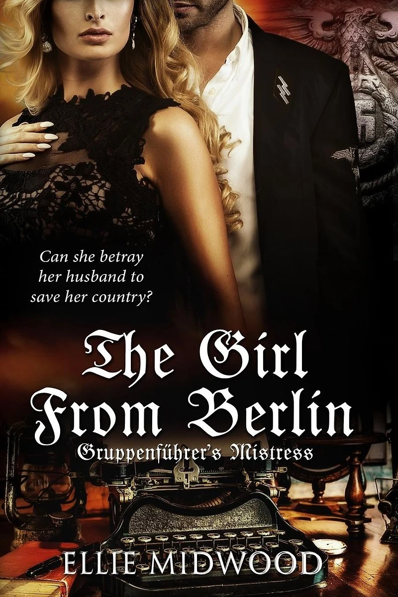 TheGirl from Berlin: Gruppenf�hrer's Mistress