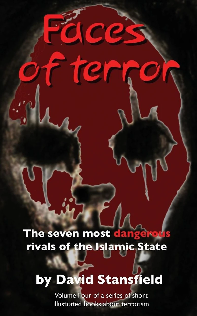 Faces of Terror: The seven most dangerous rivals of the Islamic State