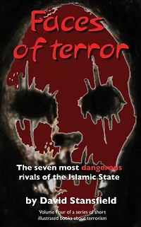 Faces of Terror: The seven most dangerous rivals of the Islamic State