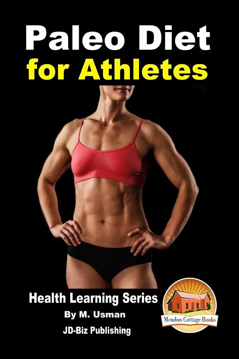 Paleo Diet for Athletes - Health Learning Series