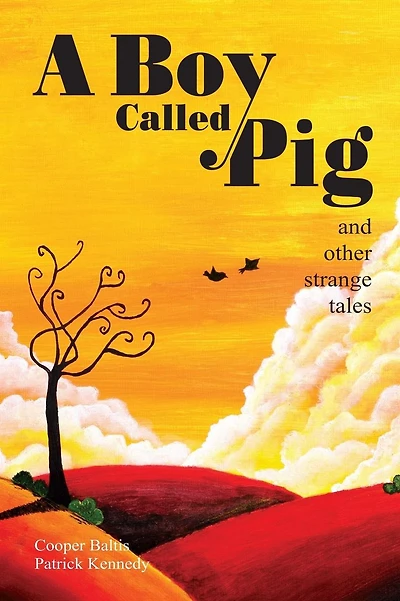 A Boy Called Pig: A collection of strange tales for English Language Learners (A Hippo Graded Reader)
