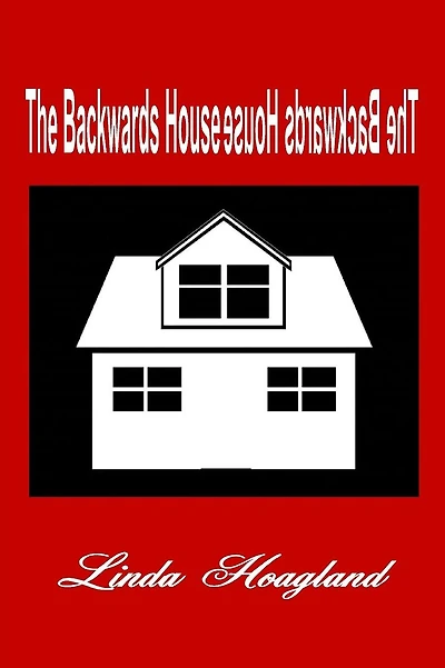 The Backwards House
