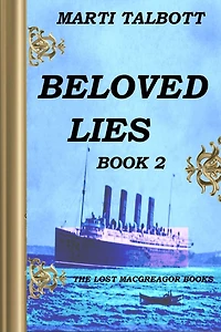 Beloved Lies, Book 2