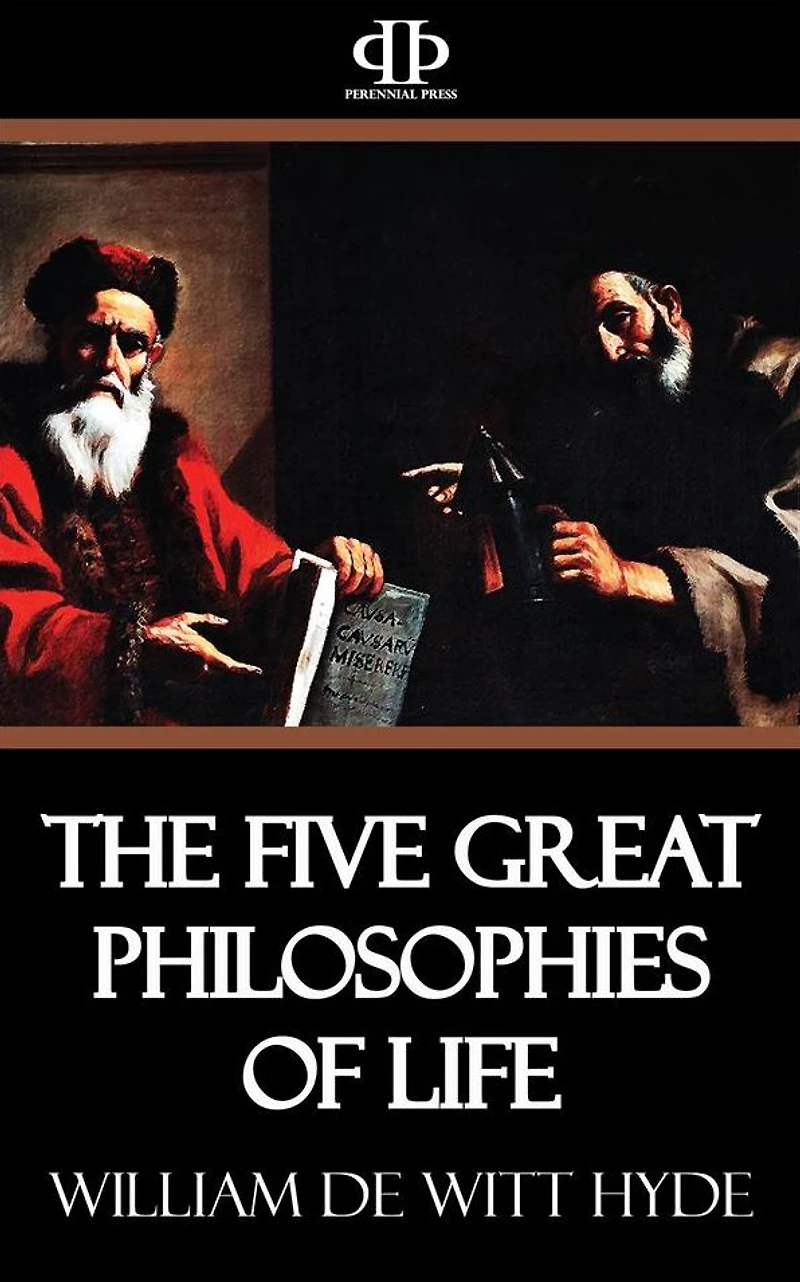 The Five Great Philosophies of Life