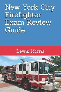 New York City Firefighter Exam Review Guide